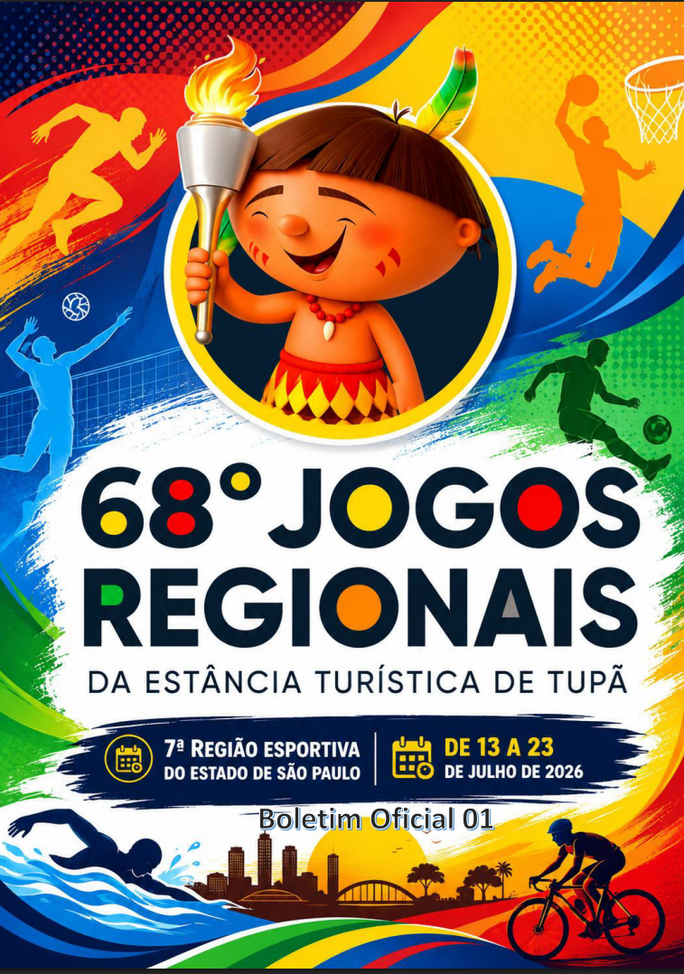 68º Jogos Regionais 7º Região Esportiva - Tupã 2026